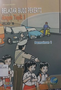 Image of Belajar Budi Pekerti dengan Topik 1 Jilid 5 ; Permainan 1