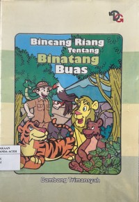 Image of Bincang Riang Tentang Binatang Buas