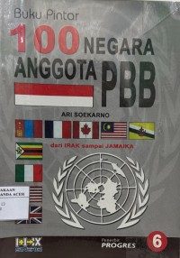Image of Buku Pintar 100 Negara Anggota PBB 6 : dari Irak sampai Jamaika