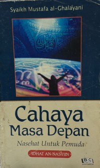 Image of Cahaya Masa Depan Nasehat Untuk Pemula