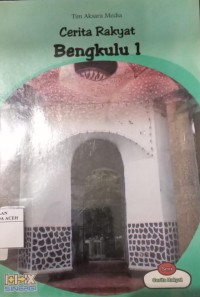 Image of Cerita Rakyat Bengkulu 1