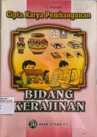 Image of Cipta Karya Bidang Kerajinan