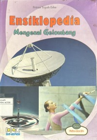 Image of Ensiklopedia Mengenal Gelombang