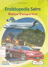Image of Ensiklopedia Sains : Sistem Transportasi