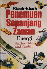 Image of Kisah-kisah Penemuan Sepanjang Zaman Energi