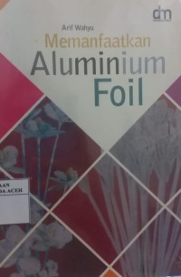 Image of Memanfaatkan Aluminium Foil