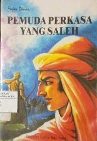 Image of Pemuda Perkasa Yang Saleh