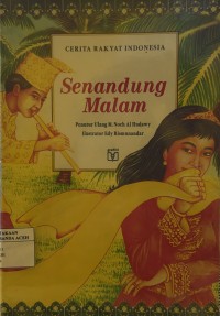 Image of Senandung Malam : Cerita Rakyat Indonesia