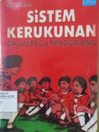 Image of Sistem Kerukunan Dalam Regu Pengalang
